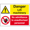 Danger lift machinery no admittance sign - Ref: mp55