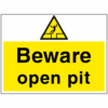 Beware open pit sign - Ref: ws535