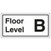 Floor Level B sign- Ref: st40