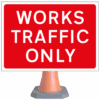 Works Traffic Only cone sign - cns 7301v1 (cone sold separately)