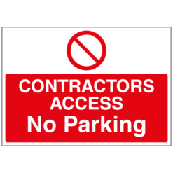 Contractors access No parking sign - Ref: p104