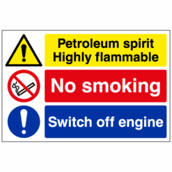 Petroleum spirit highly flammable / No smoking / Switch off engine sign - Ref: p31
