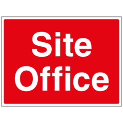 Site Office sign - Ref: p317