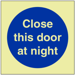 GITD Close this door at night sign - Ref: pl502