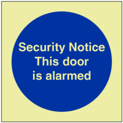 GITD Security notice this door is alarmed sign - Ref: pl509