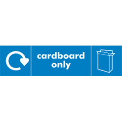 Recycle Cardboard Only sign - Ref: re139