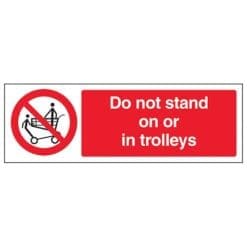 Do not stand on or in trolleys sign - Ref: p995